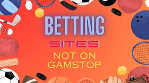 UK Betting Sites Non Gamstop Your Guide to Alternative Gambling Options