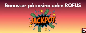Spil uden Rufus - Oplev nye muligheder for online gambling