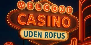 Slots Uden Rufus En Ny Æra af Spiloplevelser